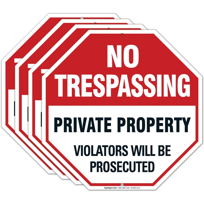 Sigo Signs 4 Pack No Trespassing, Private Property Sign, 12x12 Heavy 0.40 Aluminum, UV Protected, Long Lasting Weather/Fade Resistant, Easy Mounting, Indoor/Outdoor Use, Made in USA - Image 1